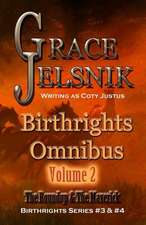 Birthrights Omnibus 2