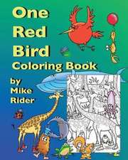 One Red Bird Coloring Book