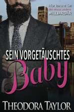 Sein Vorgetauschtes Baby