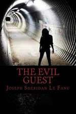 The Evil Guest