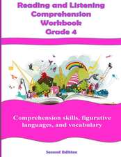 Reading and Listening Comprehension Grade 4 Workbook