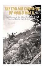 The Italian Campaign of World War II