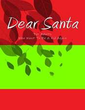 Dear Santa