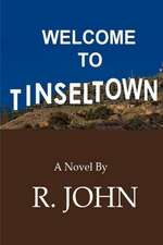 Welcome to Tinseltown