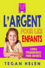 L'Argent Pour Les Enfants