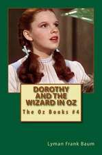 Dorothy and the Wizard in Oz