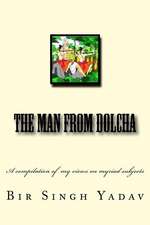 The Man from Dolcha