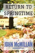 Return to Springtime