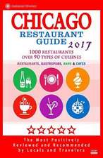 Chicago Restaurant Guide 2017