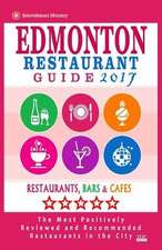 Edmonton Restaurant Guide 2017