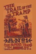 The Trail of the Tramp