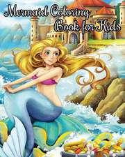 Mermaid Coloring Book for Kids