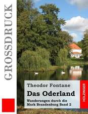 Das Oderland (Grossdruck)