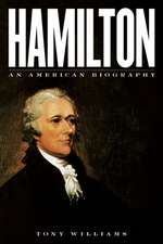 HAMILTON AN AMERICAN BIOGRAPHCB