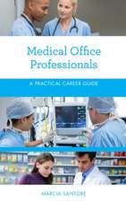 Medical Office Professionals