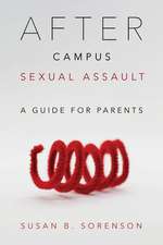 AFTER CAMPUS SEXUAL ASSAULT VICB