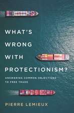 What's Wrong with Protectionism