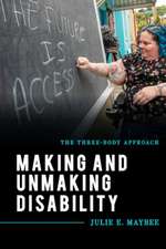 MAKING AMP UNMAKING DISABILITYTCB