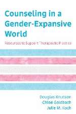 Knutson, D: Counseling in a Gender-Expansive World