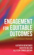 Engagement for Equitable Outcomes