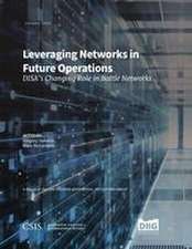 Leveraging Networks in Future Operations