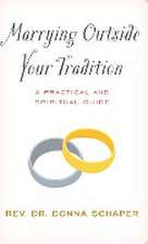 Marrying Outside Your Tradition