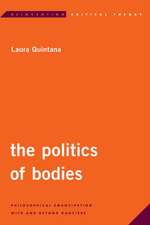 POLITICS OF BODIES