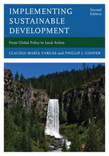 Implementing Sustainable Development: From Global Policy to Local Action