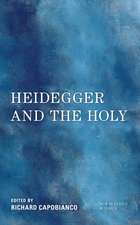 HEIDEGGER & THE HOLY