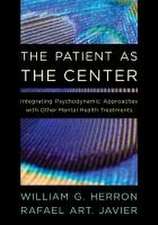 Herron, W: Patient as the Center