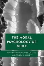 Moral Psychology of Guilt