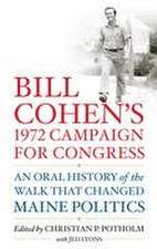 Bill Cohen's 1972 Campaign for Congress