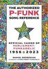 The Authorized P-Funk Song Reference