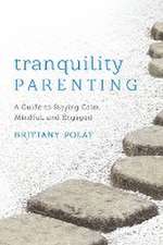 Polat, B: Tranquility Parenting