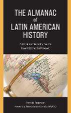 Paterson, P: Almanac of Latin American History