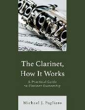 The Clarinet, How It Works