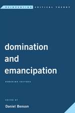 Boltanski, L: Domination and Emancipation