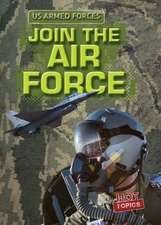 Mitchell, P: Join the Air Force