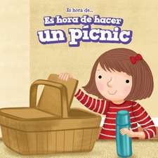 Es Hora de Hacer Un Picnic (It's Time for a Picnic)