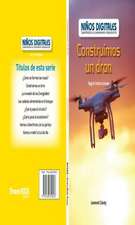 Construimos Un Dron