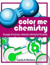 Color Me Chemistry