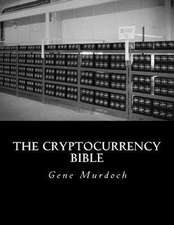 The Cryptocurrency Bible