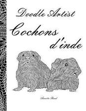 Doodle Artist - Cochons D'Inde