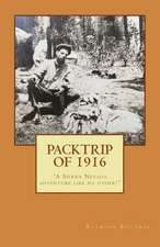 Packtrip of 1916