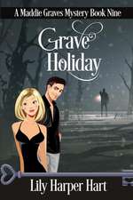 Grave Holiday