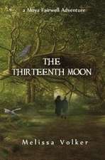 The Thirteenth Moon