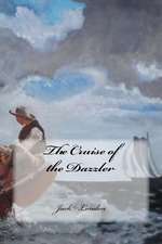 The Cruise of the Dazzler