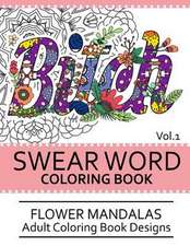 Swear Word Coloring Book Vol.1