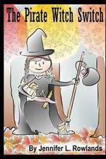 The Pirate Witch Switch