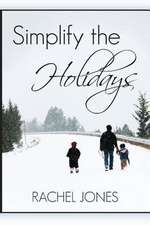 Simplify the Holidays